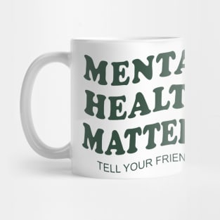 mental-health-matters-including-outer transparent Mug